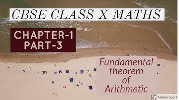 Real numbers part-3|CBSE class 10 X Maths tutorial|friend 4 maths||fundamental theorem of arithmetic