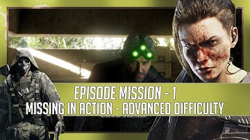 Missing In Action | Episode 2 - Main Mission | Ghost Recon Breakpoint | Advanced Difficulty
