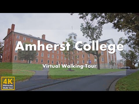 Amherst College - Virtual Walking Tour [4k 60fps]