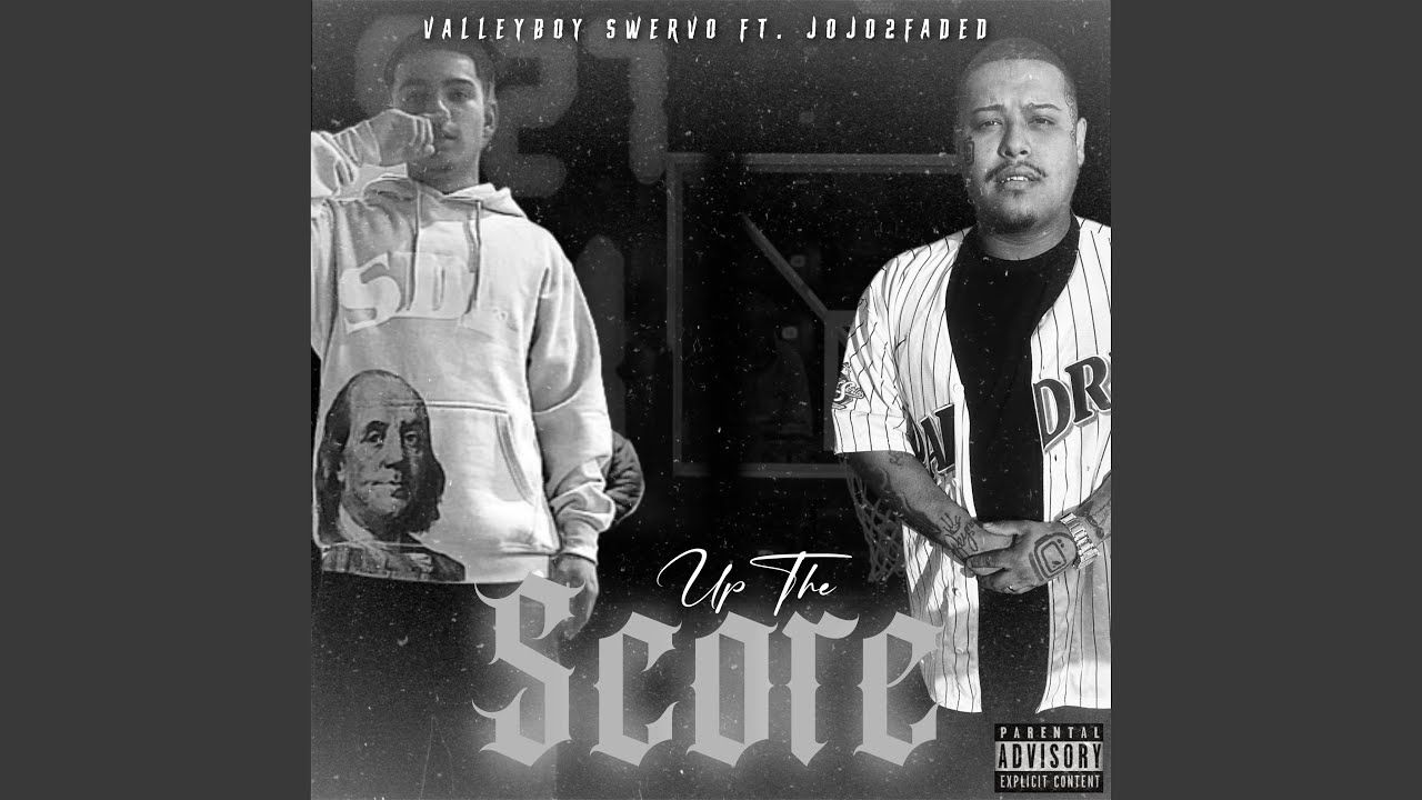 Up the Score (feat. Jojo2Faded)