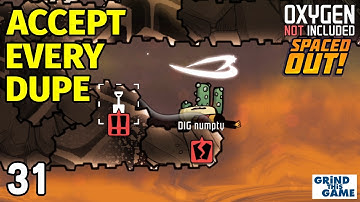 Oxygen Not Included #31 - Humpty Numpty sat on a wall - Accept Every Dupe Challenge