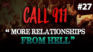 Love can Lead to HORROR | VERY Disturbing REAL 911 Calls #27