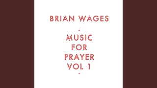 Music for Prayer V1 Pt. 1