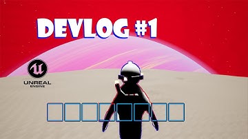 Roaming The Stars Devlog #1 | Unreal Devlog