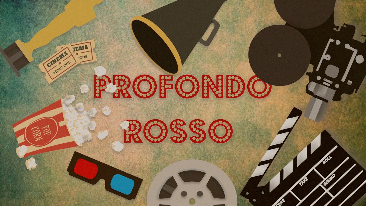 Profondo Rosso - 10 punti di recensione che nessuno ha chiesto