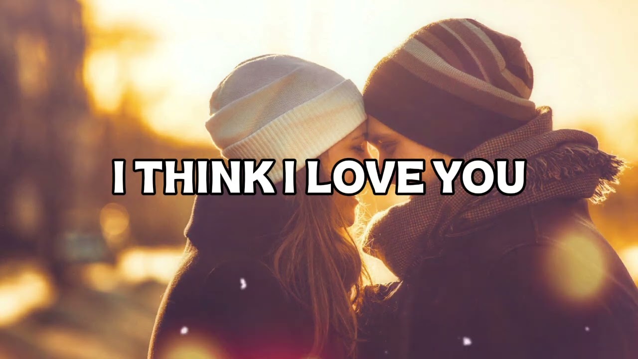 I think i Love you - YouTube