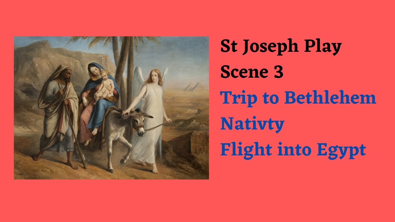 St Joseph Play, Scene 3, Nativity YouTube