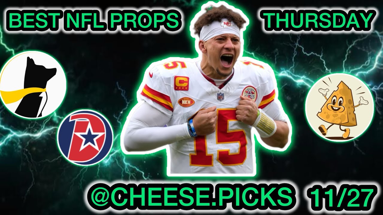 BEST THANKSGIVING NFL PROPS 11/27 - BEST NFL PLAYER PROPS TODAY!