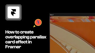 How to create overlapping parallax card effect in framer