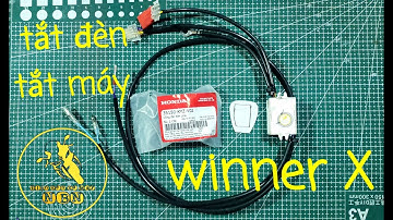 Cách lắp công tắc tắt máy tắt đèn winner X không cần dùng keo