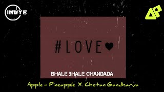 Video thumbnail of "Bhale Bhale Chandada | Amrutavarshini | Apple-Pineapple | Chetan Gandharva | Inlyf"