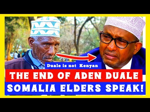 “DUALE IS NOT A KENYAN!” 😱 Somalia Elders Finally Speak Out