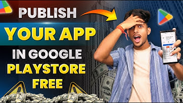 How to publish your apps in Google Play Store for free | Upload Apps on google play Store Free