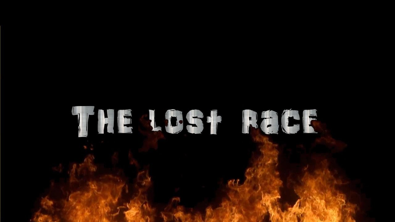 The Lost Race - YouTube