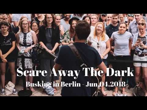 ⭐⭐⭐ Passenger - Scare Away the Dark (Live in Berlin)