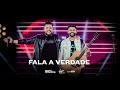 Igor e Walace - Fala a Verdade - Ao Live