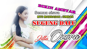 SUGENG DALU - OZORA - BIKIN AMBYAR MADRASAH SIMBAR                           ( official video  )