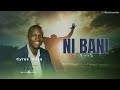 Cyrus Muya Ni Bani Zambian Gospel Music 