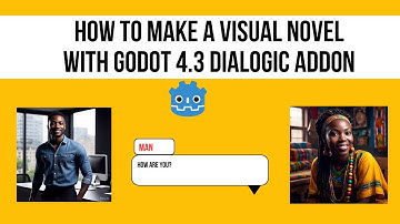 How to Make a Visual Novel with Godot 4.3 Dialogic Addon (2025)