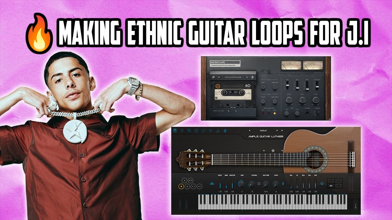 💿 How To Make Ethnic Guitar Loops For J.I!