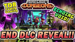 NEW ECHOING VOID DLC REVEAL! THE END! Minecraft Dungeons