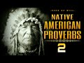 Timeless Native American Proverbs.