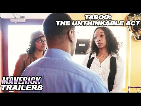Trailer - New Movie - Sexual Abuse / Drama- Taboo: The Unthinkable Act -  Coming Soon