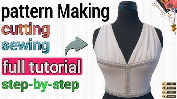 Complete Pattern Making, Draping, Cutting & Sewing Tutorial | Step-by-Step Fashion Design