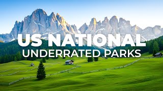 Top 10 U.S. National Most Underrated Parks Wealth