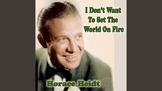 Video thumbnail of "Horace Heidt - Goodbye Dear, I'll Be Back In A Year"