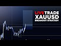 LIVE FOREX TRADE - XAUUSD - BREAKOUT STRATEGY - LONDON SESSION