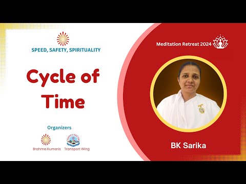 Cycle of Time - BK Sarika