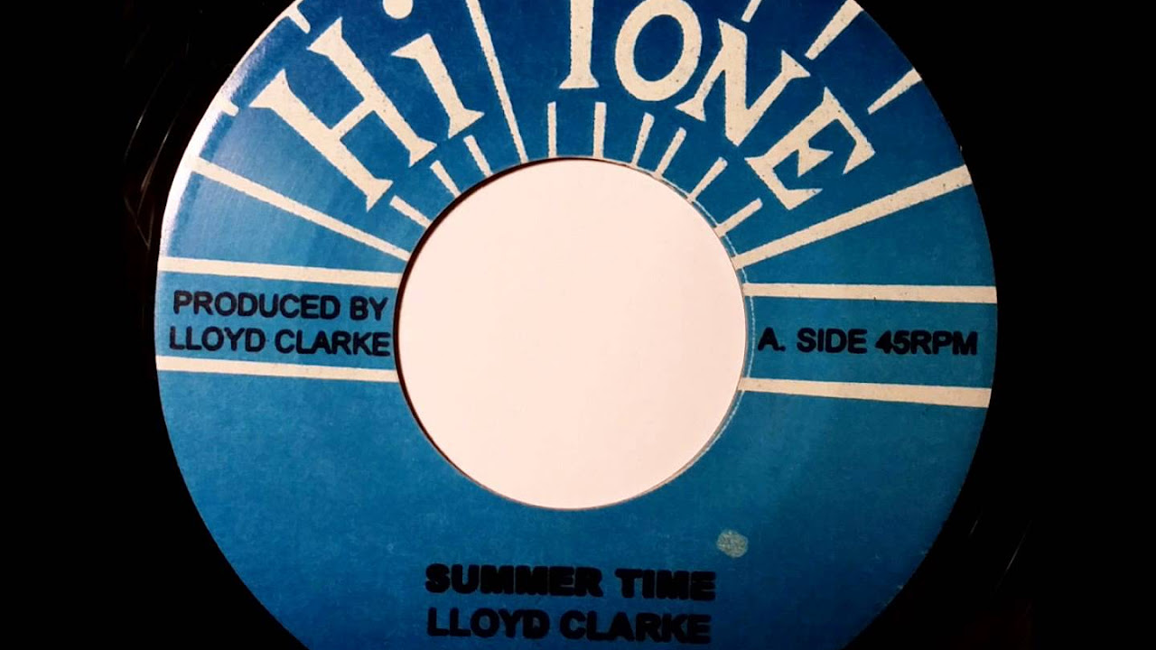 Lloyd Clarke Summer Time Rocksteady Cut