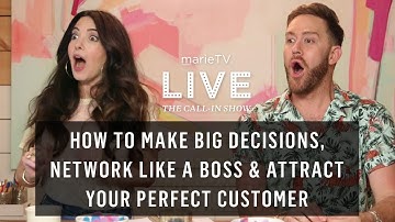 Stop Overthinking! How to Make Big Decisions & Start Following Through | MarieTV Live Call-In Show
