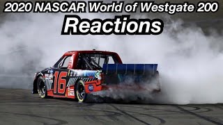 2020 NASCAR World of Westgate 200 Reactions