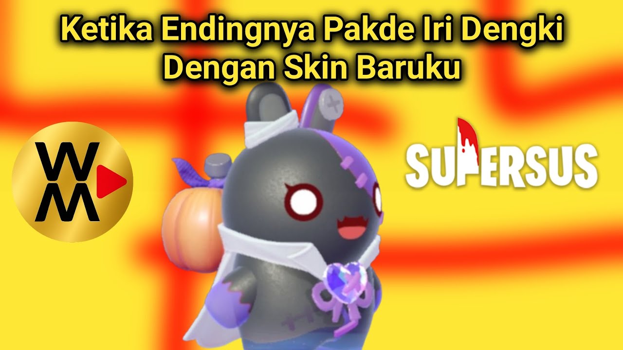 Pake Skin Baru Depan Pakde, Awalnya Diabaikan Tapi Di Game Terakhir Malah? | Supersus