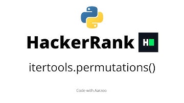 itertools.permutations()  || HackerRank Solution