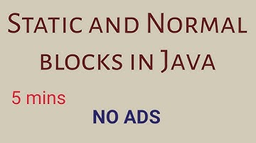 static and normal blocks in Java || Code Through || Easy Way || 5 mins
