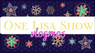 one lisa show is live! Vlogmas 2025 Day 21. Cutting the Stella Hoodie
