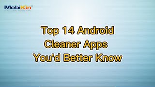 Top 14 Android Cleaner Apps You'd Better Know screenshot 5
