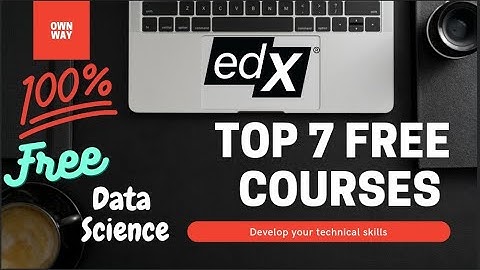 edX free online courses on Data Science  |  BY-Harvard University, IBM  |  Data Science