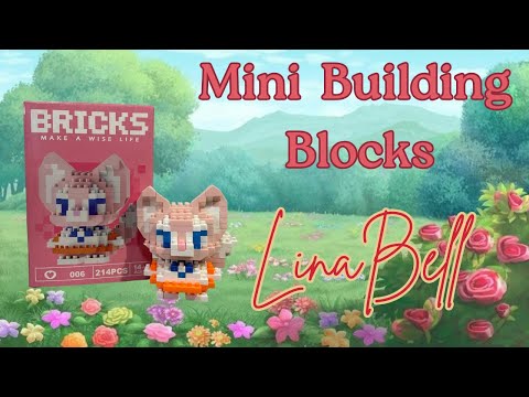 LinaBell Mini Building Blocks | Timelapse | Ma. Edullan