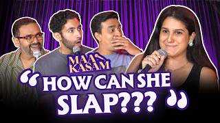 How can she slap?! ft. @SaniyaMirwaniii  | Maa Kasam EP 22