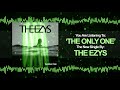 THE EZYS - The Only One (Official Audio)