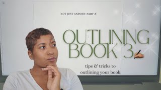How I Outline My Next Novel | Book 3 Writing Process