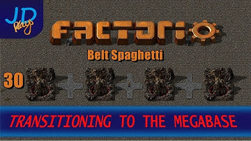 Factorio 0 16 Transitioning to the MEGABASE EP30 Belt Spaghetti