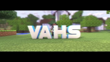 Intro - Vahs // By NatanFX