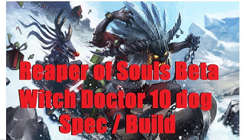 Diablo 3: Reaper of Souls Beta - 10 Zombie Dog Witch Doctor
