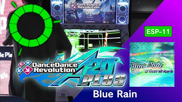 Blue Rain ESP-11 GFC!【DDR A20 PLUS】