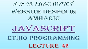 Lecture 42: website javascript Input Validation Part 1 Programming Tutorial in Amharic | በአማርኛ